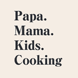 Papa. Mama. Kids. Cooking